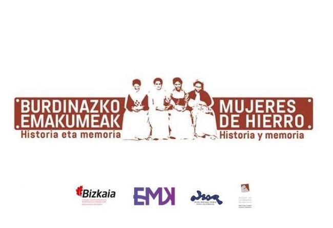 ACTO HOMENAJE: Mujeres de hierro de Bizkaia. Historia y memoria.
